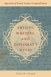 Evelyn M. Cherpak - Artists, Writers, and Diplomats’ Wives