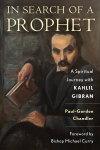 Paul-Gordon Chandler - In Search of a Prophet
