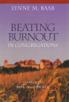 Lynne M. Baab - Beating Burnout in Congregations