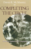 David R. McMahill - Completing the Circle