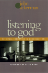 John Ackerman - Listening to God