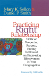 Mary Sellon, Dan Smith - Practicing Right Relationship