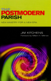 Jim Kitchens - The Postmodern Parish