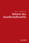 Susanne Kalss, Ulrich Torggler - Reform des Gesellschaftsrechts
