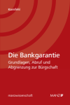 Katja Kornfehl - Die Bankgarantie