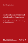 Karl Bergkirchner - Intabulationsprinzip und offenkundige Servituten