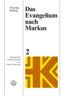 Thomas Söding - Das Evangelium nach Markus