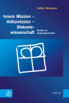 Volker Herrmann (†) - Innere Mission – Volksmission – Diakoniewissenschaft