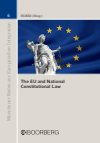 Peter M. Huber - The EU and National Constitutional Law