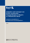 Richard Boorberg Verlag - Aufgaben und Lösungen aus Ersten Juristischen Staatsprüfungen in Bayern im Öffentlichen Recht