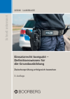 Patrick Lerm, Dominik Lambiase M.A. - Einsatzrecht kompakt - Definitionswissen für die Grundausbildung