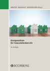 Marco Wölfle, Eva Mäschle, Erik Nothhelfer - Kompendium für Immobilienberufe