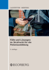 Christian Laustetter, Andreas Mertens - Fälle und Lösungen im Strafrecht für die Polizeiausbildung