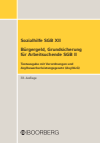 Richard Boorberg Verlag - Sozialhilfe SGB XII Grundsicherung für Arbeitsuchende SGB II