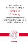 Magnus Lerch, Christian Stoll - Religiöse Erfahrung