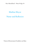  Matthias Mayer - Natur und Reflexion