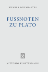 Werner Beierwaltes - Fußnoten zu Plato
