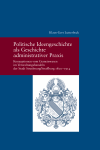  Klaus-Gert Lutterbeck - Politische Ideengeschichte als Geschichte administrativer Praxis