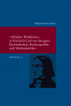  Wolfgang Paul Reutter - "Objektiv Wirkliches" in Friedrich Carl von Savignys Rechtsdenken, Rechtsquellen- und Methodenlehre