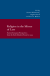  Yvonne  Kleinmann,  Stephan   Stach,  Tracie L.  Wilson - Religion in the Mirror of Law