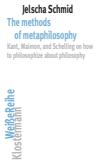 Jelscha Schmid - The methods of metaphilosophy