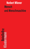 Norbert Wiener, Peter Trawny - Mensch und Menschmaschine