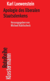 Michael Kubitscheck - Apologie des liberalen Staatsdenkens