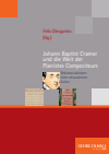Felix Diergarten - Johann Baptist Cramer und die Welt der Pianistes Compositeurs