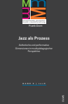 Frank Dorn - Jazz als Prozess