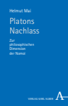 Helmut Mai - Platons Nachlass