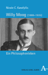 Nicole Christine Karafyllis - Willy Moog (1888-1935): Ein Philosophenleben