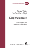 Stefan Volke, Steffen Kluck - Körperskandale