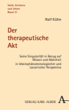 Rolf Kühn - Der therapeutische Akt