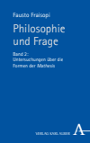 Fausto Fraisopi - Philosophie und Frage