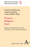 Godehard Brüntrup, Ludwig Jaskolla, Tobias Müller - Prozess - Religion - Gott