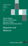 Florian Steger - Migration and Medicine