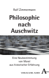 Rolf Zimmermann - Philosophie nach Auschwitz