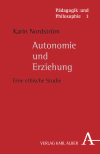 Karin Nordström - Autonomie und Erziehung