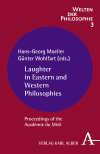 Hans-Georg Moeller, Günter Wohlfart - Laughter in Eastern and Western Philosophies