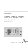 Johann Michel - Homo interpretans