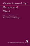Christian Bermes, Wolfhart Henckmann, Heinz Leonhardy - Person und Wert
