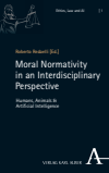 Roberto Redaelli - Moral Normativity in an Interdisciplinary Perspective