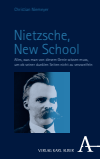 Christian Niemeyer - Nietzsche, New School