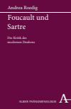 Andrea Roedig - Foucault und Sartre