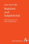 Hans P Falk - Wahrheit und Subjektivität
