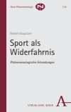Robert Gugutzer - Sport als Widerfahrnis