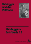 Michael Medzech, Holger Zaborowski - Heidegger und das Politische