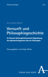 Kurt Rainer Meist - Vernunft und Philosophiegeschichte
