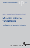 Dan Arbib, Vincent Carraud, Edouard Mehl, Walter Schweidler - Mirabilis scientiae fundamenta