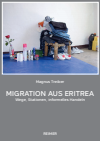 Magnus Treiber - Migration aus Eritrea